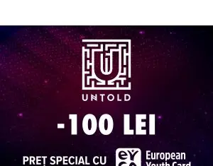 Festivalul UNTOLD – 100 RON reducere pentru tinerii cu vârsta de până în 30 de ani la achiziția abonamentului