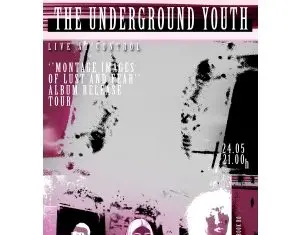 The Underground Youth, din nou la Bucuresti