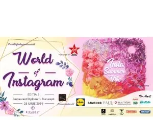 Insta Summer Vibe- Conferinta World Of Instagram , Editia a IX-a