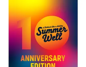Summer Well anunta pentru 2020 o editie cu totul speciala pentru aniversarea a 10 ani de festival.