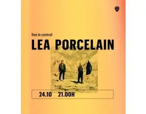 Lea Porcelain – live la Control Club, cu piese noi