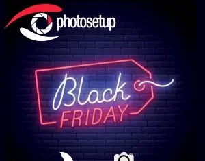 Photosetup da startul reducerilor de Black Friday la echipamente foto video