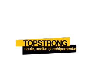 TopStrong, magazinul de scule si unelte necesare oricui