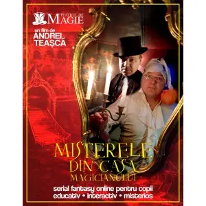 andrei-tea-ca-lanseaza-serialul-fantasy-online-misterele-din-casa-magicianului.jpg