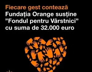 Fundația Orange susține “Fondul pentru Vârstnici”