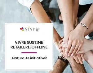 Vivre.ro sprijină retailul offline și online