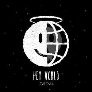 zoltan-a-lansat-piesa-hey-world-inso-ita-de-un-videoclip.png