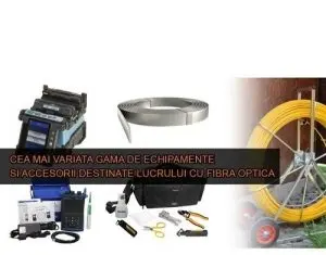 Vanzari-electronice-telecoms, universul produselor specifice pentru tot ce implica fibra optica